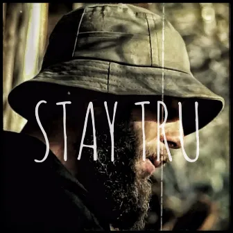 Stay Tru by DJ Cutahead