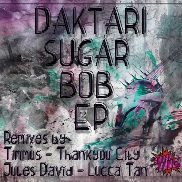 Sugar Bob - Lucca Tan Remix