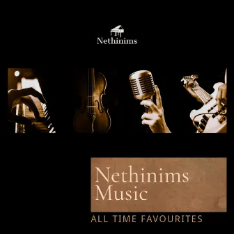 All Time Favourites by Nethinims Music