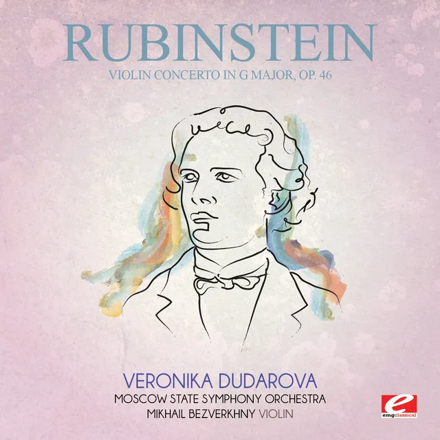 Rubinstein: Violin Concerto in G Major, Op. 46 (Digitally Remastered)