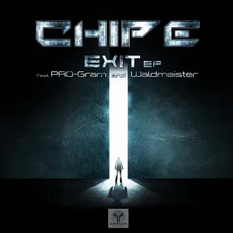 Exit Ep by Chip E.