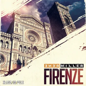 FIRENZE by Rene Miller