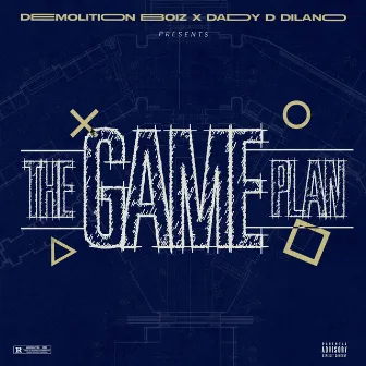 The Game Plan by Demolition Boiz