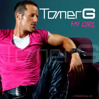 My Girl by Tomer G