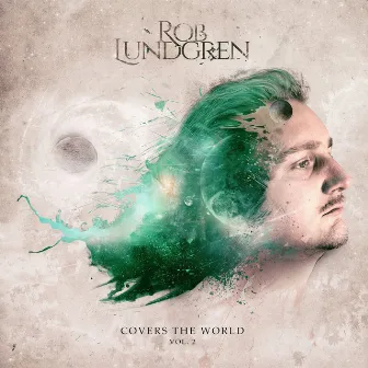 Covers the World, Vol. 2 by Rob Lundgren