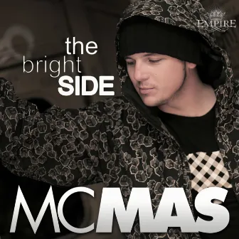 The Bright Side by MC Mas