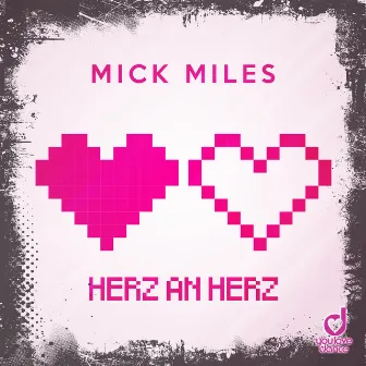 Herz an Herz by Mick Miles