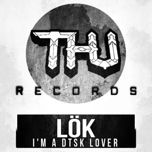 I'm a Dtsk lover