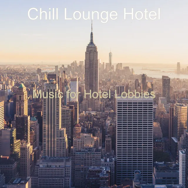 Music for Hotel Lobbies