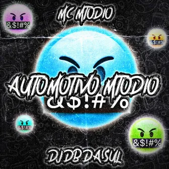 AUTOMOTIVO MTODIO by DJ DB da Sul