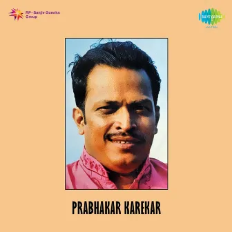 Prabhakar Karekar by Prabhakar Karekar