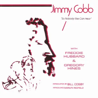 So Nobody Else Can Hear by Jimmy Cobb