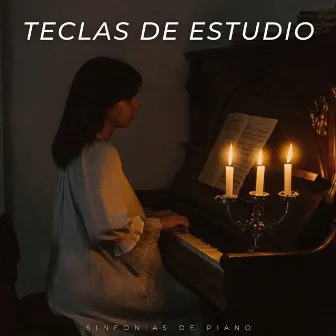 Teclas De Estudio: Sinfonías De Piano by Musica Tranquila Para Estudiar