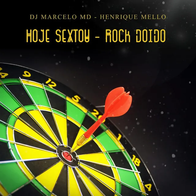 Hoje sextou - Rock Doido