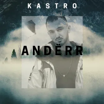 Andërr by Kastro