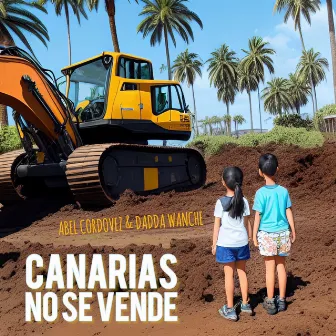 Canarias No Se Vende by Dadda Wanche