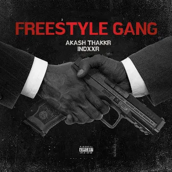 Freestyle Gang by Akash thakrr