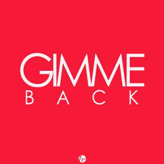 Gimme Back by Flor Producer