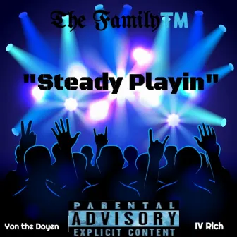 Steady Playin' by Yon the Doyen