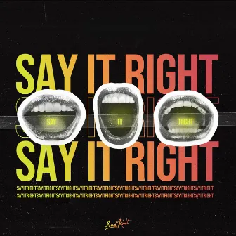 Say It Right by Coopex