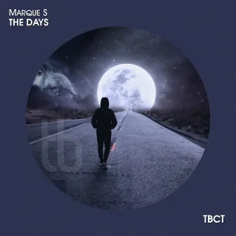 The Days by Marque S