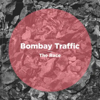 The Race by Bombay Traffic