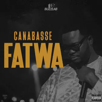 Fatwa by Canabasse