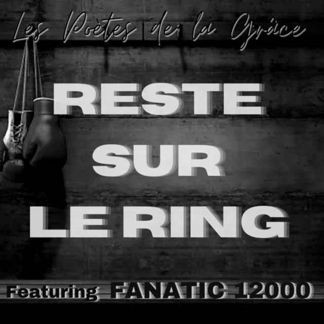 Reste sur le ring - Original mix