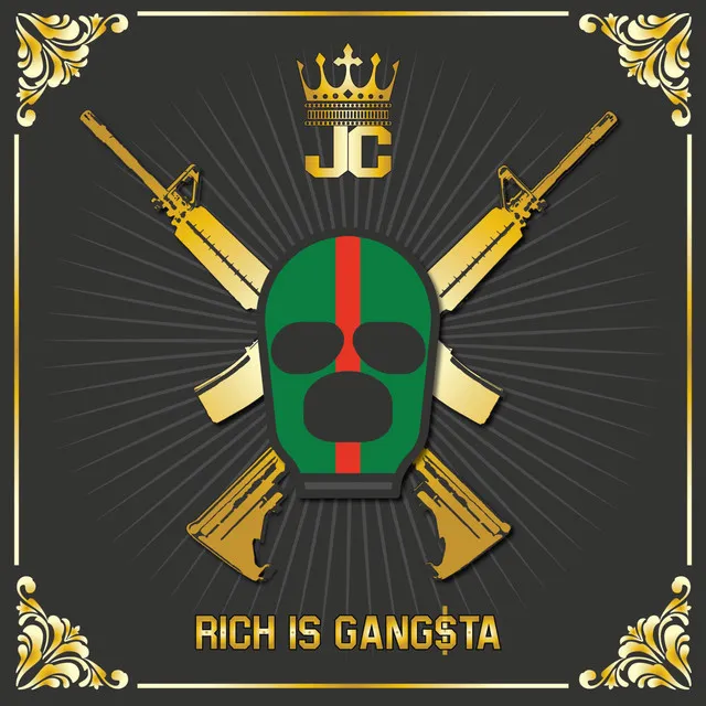 Rich Is Gang$ta