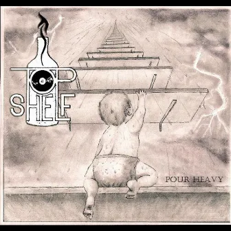 Pour Heavy by Topshelf