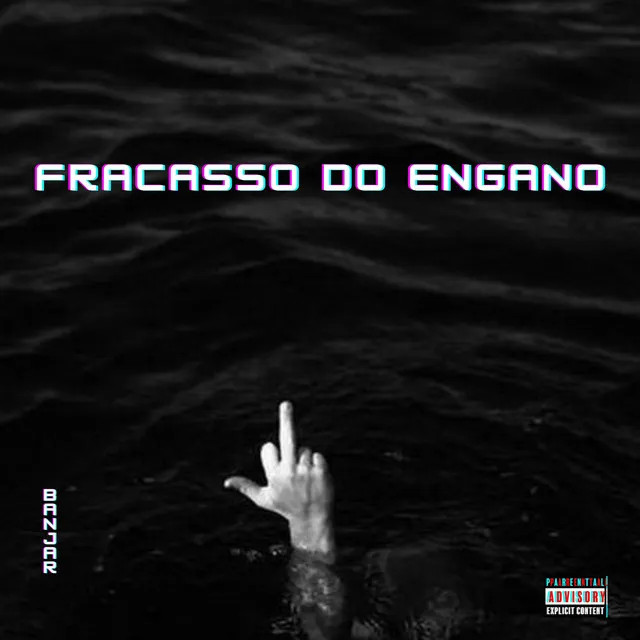 Fracasso do Engano