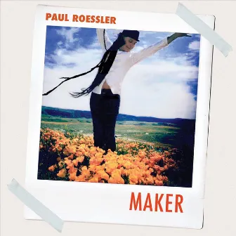 Maker by Paul Roessler