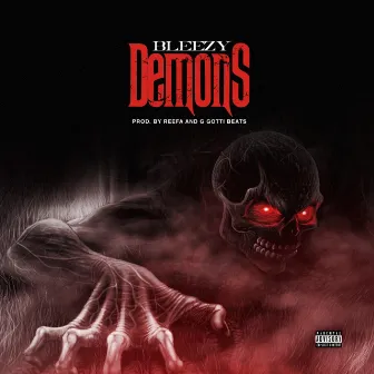 Demons by Bleezy