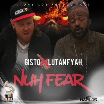 Nuh Fear - Single by Lutan Fyah