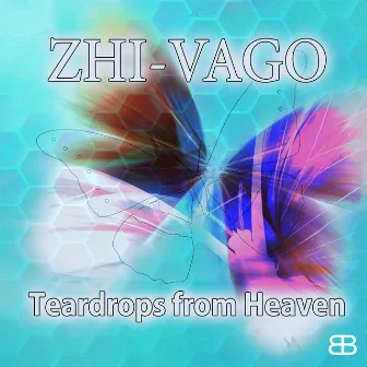 Teardrops from Heaven by Zhi-Vago