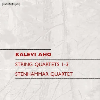 Aho: String Quartet No. 3: III. Presto by Stenhammar Quartet