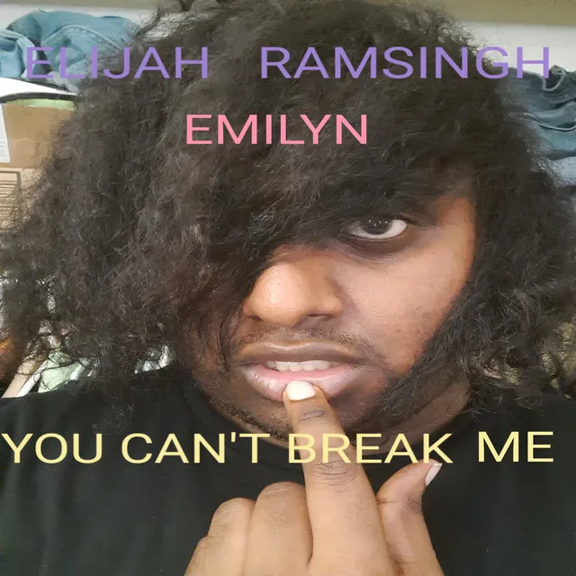 You Can't Break Me