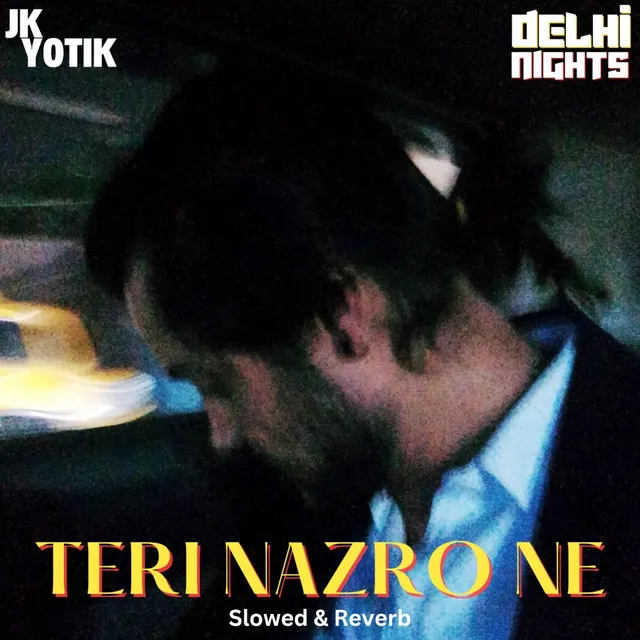 Teri Nazro Ne - Slowed & Reverb