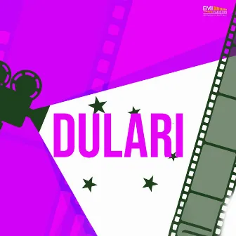 Dulari (Original Motion Picture Soundtrack) by Unknown Artist