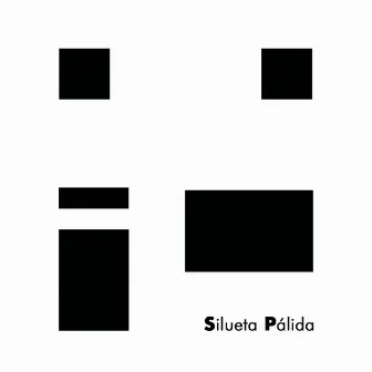 Silueta Pálida by Silueta Pálida