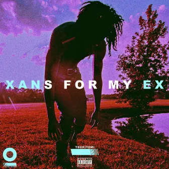 Xans for My Ex 2016 by Tsukiyomi