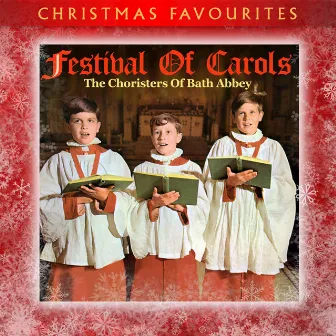 Festival of Carols by The Choristers Of Bath Abbey