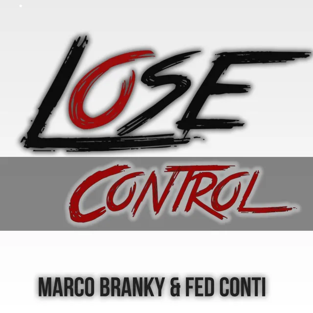 Lose Control - Extended Vocal Mix