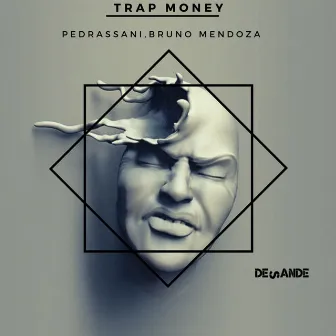 Trap Money by Pedrassani