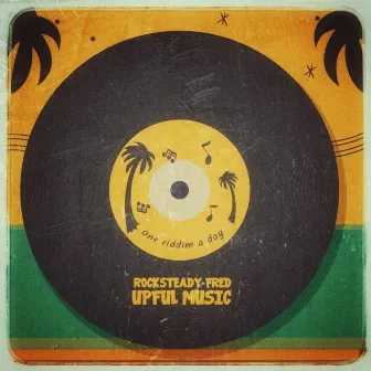 One Riddim a Day by Rocksteady Fred