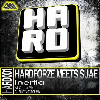 Inertia by Hardforze