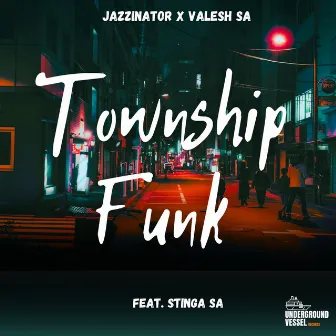 Township Funk by Jazzinator