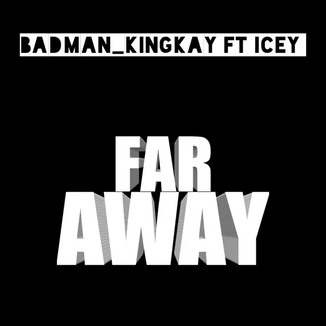 Far Away