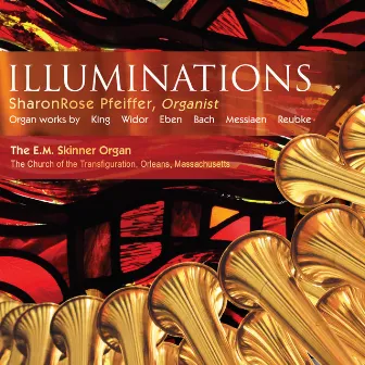 Illuminations by SharonRose Pfeiffer