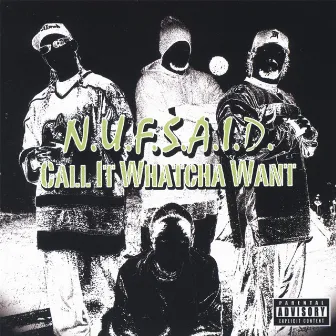 Call It Whatcha Want by Mr. Rida